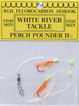 White River Tackle -  Perch Pounder II Chart & Org. Size 6 Hook