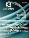 SuperFly Braided Loop Conectors 30lb Test